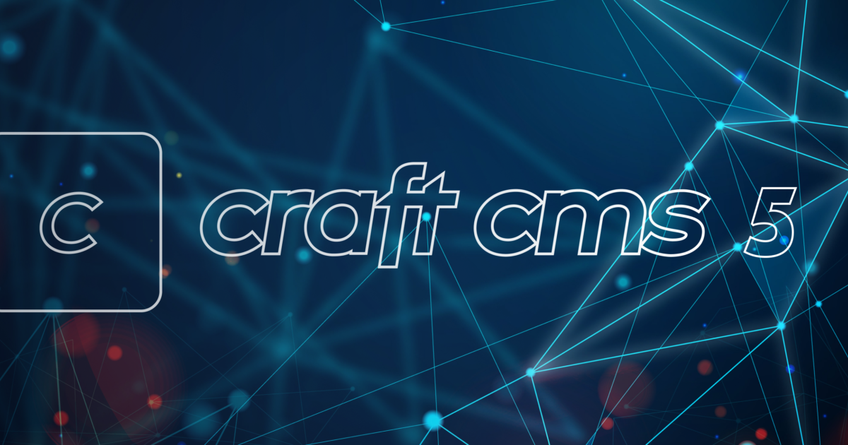 Craft CMS 5: What's New?