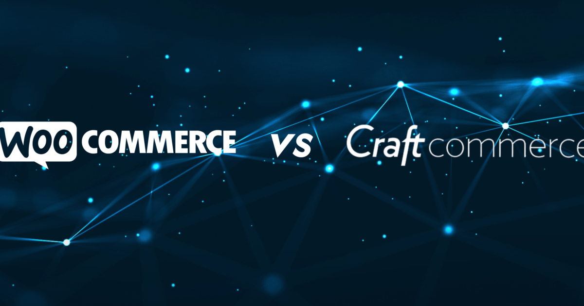 Craft Commerce vs WooCommerce: Choosing the Right E-Commerce Platform